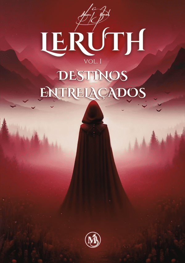 Leruth: Destinos Entrelaçados [LIVRO FÍSICO - TIRAGEM DEFINITIVA]